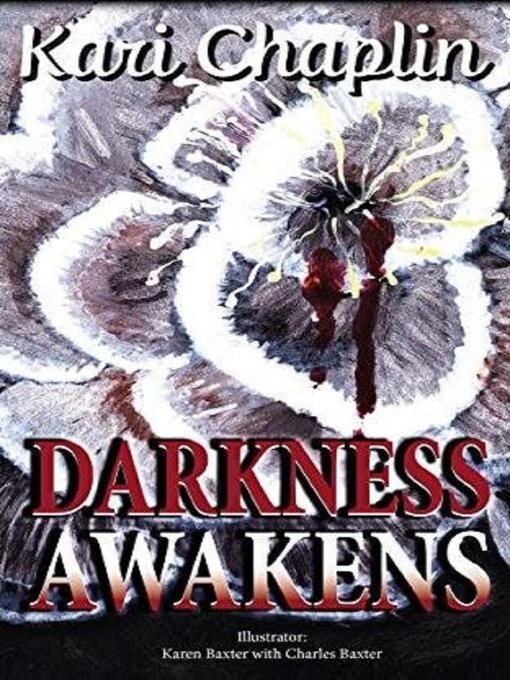 Title details for Darkness Awakens by Kari Chaplin - Available